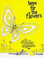 Hope for the Flowers by Paulus, Trina