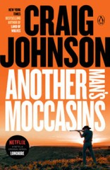 Another Man’s Moccasins: A Longmire Mystery – Paperback – VERY GOOD