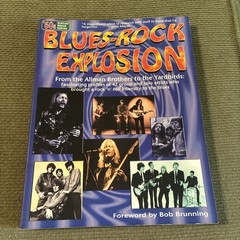 BLUES-ROCK EXPLOSION: FROM THE ALLMAN BROTHERS TO THE By Summer Mcstravick