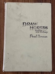 VINTAGE Draw Horses It’s Fun and It’s Easy by Paul Brown 1949 Hardcover