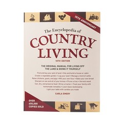 The Encyclopedia of Country Living: An Old Fashioned Recipe Book