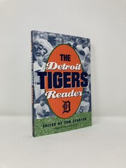 The Detroit Tigers Reader by First 1st Edition LN PB 2005