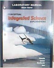 Laboratory Manual Dean Baird (Conceptual Integrated Science Explorations)