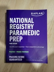 Kaplan Test Prep Ser.: National Registry Paramedic Prep: Study Guide + Practice