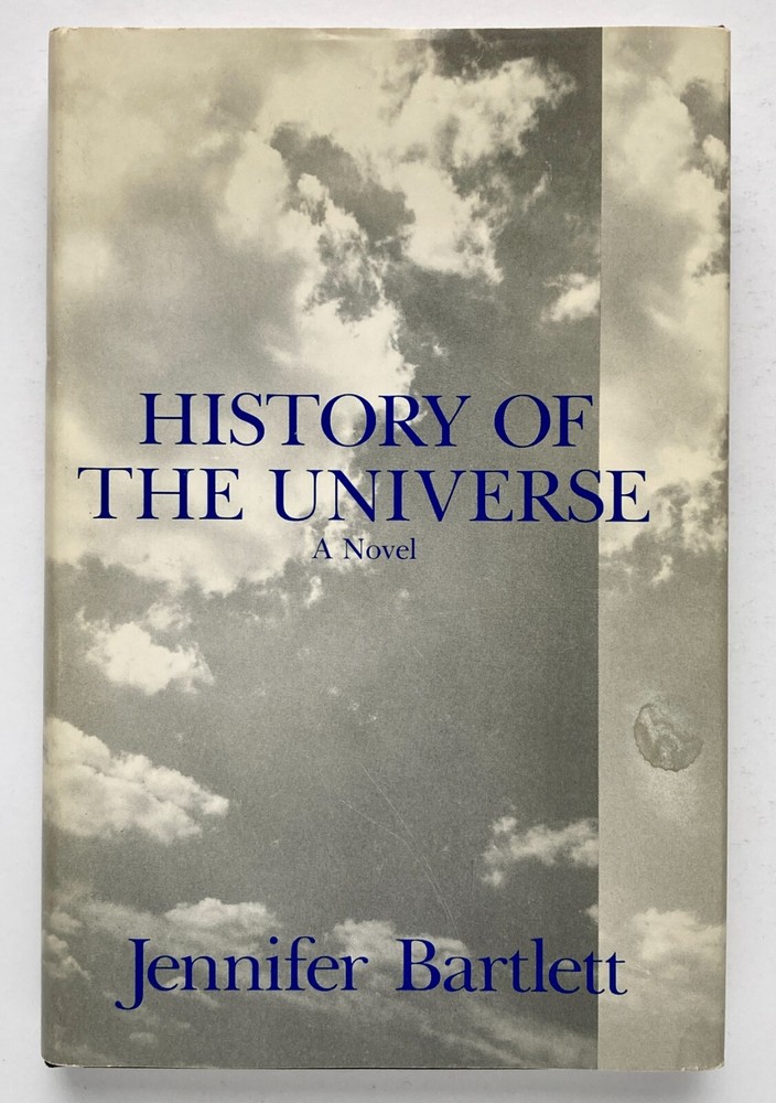 HISTORY OF THE UNIVERSE – Jennifer Bartlett Moyer Bell Limited / Nimbus Books