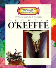 Georgia O’Keeffe (Getting to Know the World’s Greatest Artists) – GOOD
