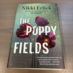 The Poppy Fields : A Novel by Nikki Erlick (2025, Hardcover) Magical Realism