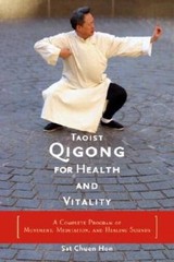 Taoist Qigong for Health and Vitality: A Complete Program of Movement, Me – GOOD
