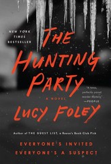 The Hunting Party: A Novel – mass market paperback Foley, Lucy