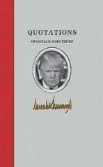 Quotations of Donald J Trump – GOOD