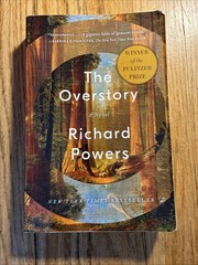 Overstory : A Novel by Richard Powers (2019, Trade Paperback)