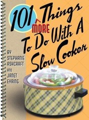 101 More Things to Do With a Slow- 9781586852931, spiral-bou, Stephanie Ashcraft