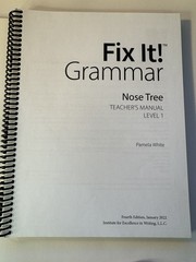 Fix It! Grammar: the Nose Tree, Teacher’s Manual Book Level 1 by Pamela White