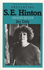 Presenting S. E. Hinton Hardcover Jay Daly