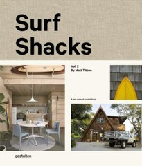 Surf Shacks, Vol. 2 (Two) by Titone, Matt, hardcover, Used – Acceptable
