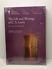 The Great Courses: The Life and Writings of C. S. Lewis 6 Audio CD’s + Guidebook