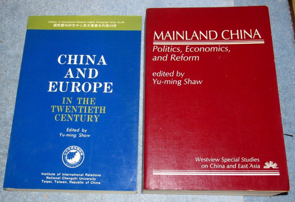 MAINLAND CHINA/CHINA & EUROPE IN 20TH CENTURY (2) by Yu-Ming Shaw 1986 SC J024