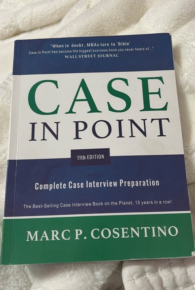 Case In Point 11th Edition by Marc P. Cosentino | Case Interview Prep Book
