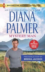 Mystery Man & Cole’s Red-Hot Pursuit By Diana Palmer, Brenda Jac