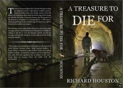 A Treasure to Die For by Houston, Richard W.