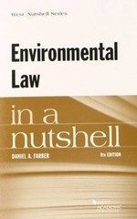 Environmental Law in a Nutshell by Daniel A Farber: Used