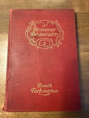 Monsieur Beaucaire Booth Tarkington Signed Inscribed 1900 5th Impression HC