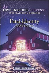Fatal Identity Paperback Jodie Bailey
