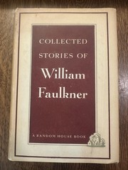 Collected Stories of William Faulkner by William Faulkner 1950 HC/DJ LITERATURE