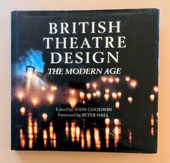 John Goodwin and Peter Hall 1989 British Theatre Design The Modern Age HC w/DJ