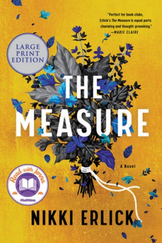 The Measure: A Novel – Paperback By Erlick, Nikki – VERY GOOD
