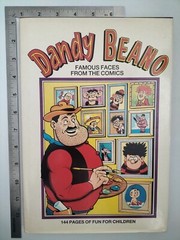 Dandy Beano Famous Faces From The Comics 1992 Hardback D C Thomson And Co Ltd