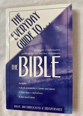 The Everyday Guide to the Bible by Carol Smith, paperback, 2002
