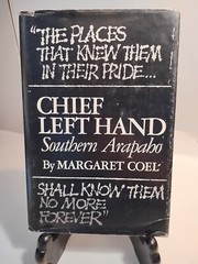 CHIEF LEFT HAND Southern Arapaho – Margaret Coel 1st Edition Signed VG (68)