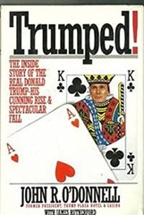 Trumped! : The Inside Story of the Real Donald Trump – His Cunnin