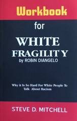 WHITE FRAGILITY~ ROBIN DIANGELO ~ SOFT COVER ~ NEW