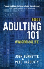 Adulting 101: #Wisdom4Life – Hardcover By Burnette, Josh – GOOD