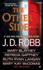 The Other Side – Mass Market Paperback By Robb, J. D. – GOOD