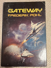 Gateway by Frederik Pohl HC Sci-Fi Novel w/ Dust Jacket St. Martin’s Press