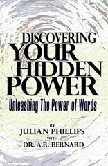Discovering Your Hidden Power : Unleashing the Power of Words Pap