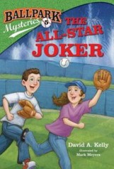 Ballpark Mysteries #5: The All-Star Joker – Paperback By Kelly, David A. – GOOD