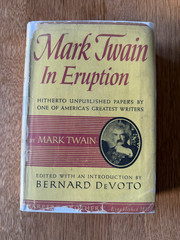 Mark Twain in Eruption, by Mark Twain (1940) 1st edition 11-0 K-P – HC/DJ