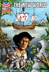 The New World: 1500-1750- Graphic U.S History (Saddleback Graphic: American …