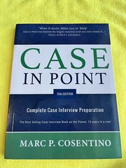 Case in Point 11 : Complete Case Interview Preparation by Marc P. Cosentino…
