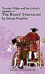 The Beaux’ Stratagem – 0573650535, Thornton Wilder, paperback