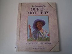 In Celebration of the Queen Mother’s Ninetieth Birthday RUPERT O.