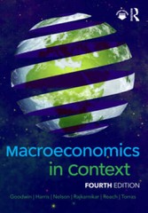 Macroeconomics in Context – Paperback By Goodwin, Neva – GOOD