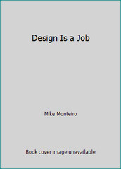Design Is a Job by Mike Monteiro