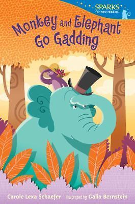 Monkey and Elephant Go Gadding: Candlewick Spar- 0763680303, paperback, Schaefer