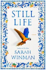 Still Life – Hardcover By Winman, Sarah – VERY GOOD