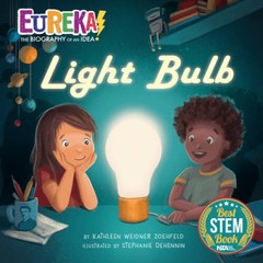 Light Bulb: Eureka The Biography of an Idea – Paperback – VERY GOOD